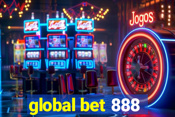 global bet 888